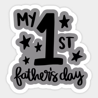 My 1st Father's Day t-shirt Sticker